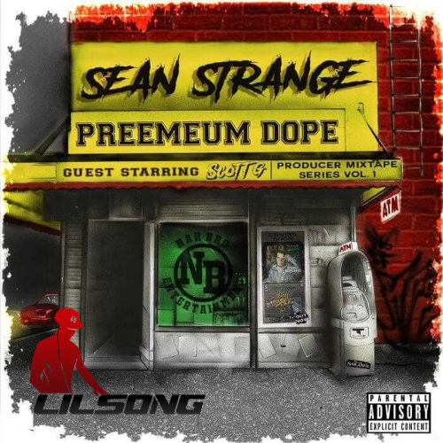 Sean Strange - Preemeum Dope